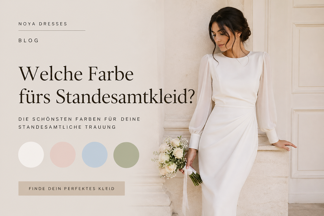 Welche Farbe fürs Standesamtkleid? Die schönsten Farben für deine Trauung 2026